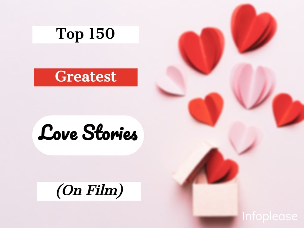 Top 150 Greatest Love Stories Infoplease pic