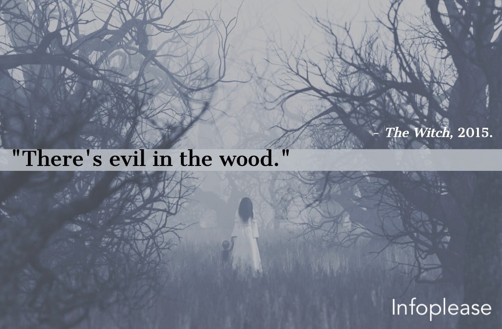 The Witch quote over a ghost in the woods