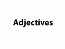 Grammar Song: The Function of Adjectives