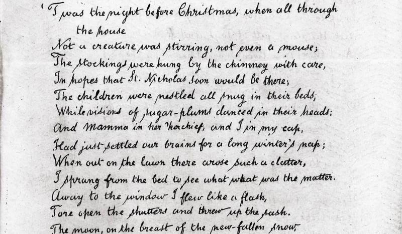 The poem "A Visit from St. Nicholas" ("'Twas the night before Christmas"), written by either Clemen