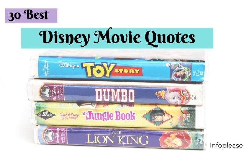30 Best Disney Movie Quotes | Infoplease